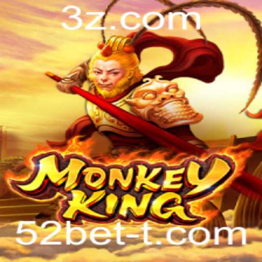 Descubra o Fascinante Mundo de MonkeyKing e o Impacto do 52bet