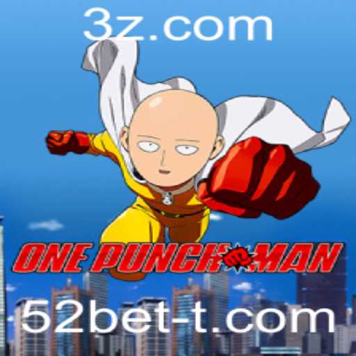 Explorando o Universo de OnePunchMan com 52bet