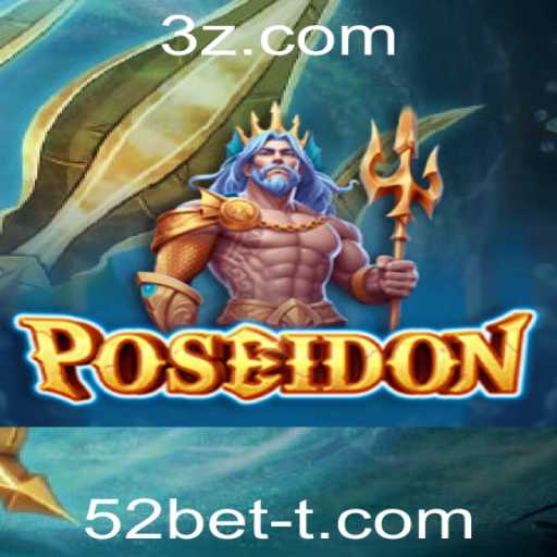 Poseidon: Mergulhe nas Profundezas do Novo Jogo Exclusivo da 52bet