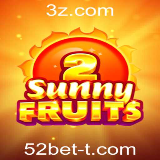 Descubra o Empolgante Mundo de SunnyFruits2: Um Jogo Inovador para Entusiastas de 52bet